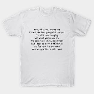 we can't be friends T-Shirt